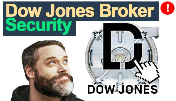 Dow Jones Broker Security