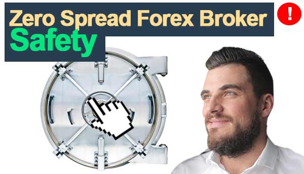 Zero spread forex broker safety