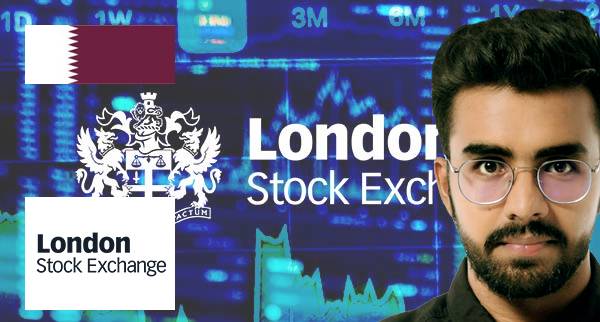 How To Trade The London Stock Exchange (LSE) From Qatar